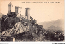 AFRP8-09-0752 - FOIX - Ariège - Le Rocher Et La Tour De Gaston Phoebus - Foix