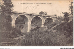 AEBP4-02-0344 - HIRSON Pittoresque - Le Nouveau Viaduc De Blangy  - Hirson