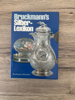 BRUCKMANNS SILBER LEXICON - Cataloghi