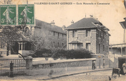 94-VILLENEUVE SAINT GEORGES-ECOLE MATERNELLE ET COMMISARIAT-N°6032-A/0187 - Villeneuve Saint Georges