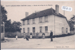 SAINT-LEGER-PRES-TROYES- ENTREE DE LA RUE DE LA PLANCHE - Sonstige & Ohne Zuordnung