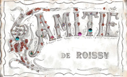 95-ROISSY EN France-FANTAISIE-N°6032-C/0307 - Roissy En France