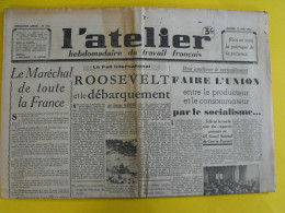 L'Atelier Hebdo Du Travail Français. N° 174 Du 13 Mai 1944 . Collaboration Antisémite. Dharnes Mesnard Lafaye - Oorlog 1939-45
