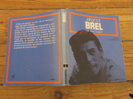 LIVRE MUSIQUE Jean CLOUZET Jacques BREL POESIE Et CHANSONS 1964 190p.           - Música