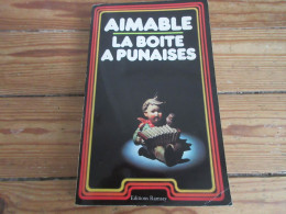 LIVRE MUSIQUE ACCORDEON AIMABLE La BOITE A PUNAISES 1978 280p. Format Moyen. - Musik