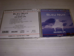 CD MUSIQUE DETENTE - BLEU NUIT De John Frédéric LIPPIS - 1992 - Altri