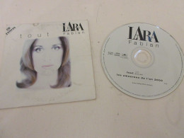 CD MUSIQUE 2 TITRES - Lara FABIAN - TOUT - LES AMOUREUX De L'AN 2000 - 1996 - Autres - Musique Française