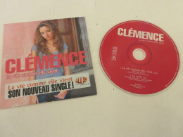 CD MUSIQUE 2 TITRES - CLEMENCE - La VIE COMME ELLE VIENT - La NUIT - 2006       - Otros - Canción Francesa