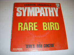 DISQUE VINYL 45 Tours RARE BIRD : SYMPATHY - DEVIL'S HIGH CONCERN                - Other