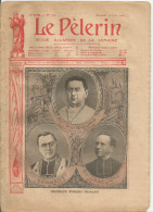 Le Pèlerin Revue Illustrée N° 1547 Du 26 Aout 1906 Moulins Rennes Bergues Belley Bartet Angleterre Indien Rosaire USA - Sonstige & Ohne Zuordnung