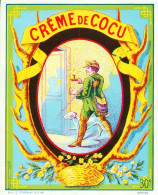 ÉTIQUETTE LIQUEUR " CRÈME DE COCU" Humour Chasseur Rentrant De La Chasse - SNLC Epernay * 2 Scans - Alcohols & Spirits