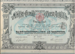 SOCIETE MINIERE ET COLONIALE DE L'OUEST AFRICAIN - LOT DE 5   -PARTS BENEFICIAIRE -ANNEE 1908 - Mineral