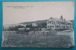 CPA CARTE POSTALE  CAMP DE LA COURTINE  CANON DE 75 MESS ET 2 ème BRIGADE - Material