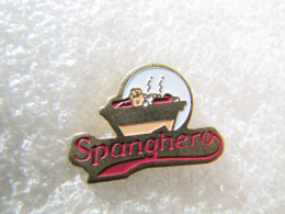 PIN'S     SPANGHERO  PRODUITS ALIMENTAIRES - Food