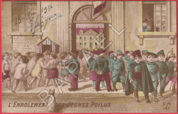 L'Enrolement Des Jeunes Poilus (Circulé En 1916) - Patriotic