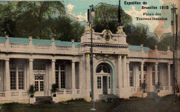 Bruxelles (Exposition De 1910) - Palais Des Travaux Féminins - Mostre Universali