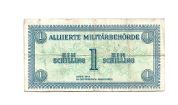 1 Schilling Banknote Der Alliierten Militärbehörde Für Österreich, 1944 - Austria