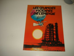 C54 (2)/ Les Grandes Victoires De L'énergie - Edition Pub Coca Cola - EO De 1981 - Autres & Non Classés