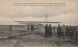 CAMP D AUVOURS L AEROPLANE WILBUR WRIGHT EST  AMENE SUR LE RAIL IL PRENDRA SON VOL CPA BON ETAT - ....-1914: Précurseurs