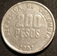 COLOMBIE - COLOMBIA - 200 PESOS 2007 - KM 287.3 - Kolumbien