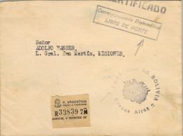 CORREO CONSULAR , EMBAJADA DE BOLIVIA EN BUENOS AIRES , CERTIFICADO , CORRESPONDENCIA DIPLOMÁTICA , LIBRE DE PORTE - Storia Postale