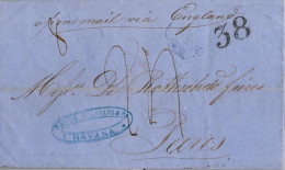 1864 CUBA , CORREO MARÍTIMO BRITÁNICO A PARÍS  , SHIP MAIL , TRÁNSITOS , LLEGADA  , AMBULANTE - Prefilatelia