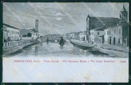 Forlì Cesenatico Porto Canale Chiaro Di Luna Alterocca 2069 Cartolina QT3356 - Forlì