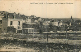 89* PONT SUR YONNE  Quartier Neuf                       MA89,0823 - Pont Sur Yonne