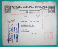 LETTRE PAR AVION 1ère LIAISON AERIENNE PARIS DAKAR AVION A REACTION AOF EMA LE MANS SARTHE MUTUELLE FRANCAISE 1953 - 1927-1959 Cartas & Documentos