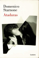 Ataduras - Domenico Starnone - Literatura