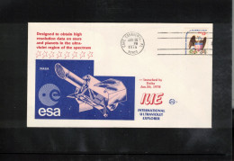 USA 1978 Space / Weltraum Satellite ESA -IUE - International Ultraviolet Explorer Interesting Cover - Estados Unidos