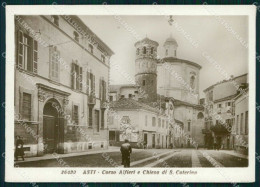 Asti Città Corso Alfieri Chiesa Santa Caterina FG Foto Cartolina RB5539 - Asti