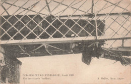CATASTROPHE DES PONTS DE CE 4 AOUT 1907 Une Heure Après L'accident - Les Ponts De Ce