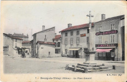 Bourg De Thizy - La Place Gonard - Thizy