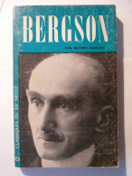 BERGSON PAR MICHEL BARLOW - DEDICACE PAR L'AUTEUR BEL AUTOGRAPHE - 1966 - CLASIQUES DU XX° SIECLE EDITIONS UNIVERSITAIRE - Signierte Bücher