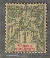 Sainte Marie De Madagascar - N°13 * (1894) 1fr Olive - Neufs