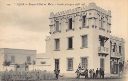 Maroc - OUJDA - Banque D'Etat Du Maroc - Façade Principale (côté Sud) - Ed. Bénichou 123 - Autres & Non Classés