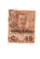 (COLONIE E POSSEDIMENTI) 1928, ERITREA, SOPRASTAMPATI, 15 Su 25c - 1 Francobollo Usato (CAT. SASSONE N.30) - Erythrée