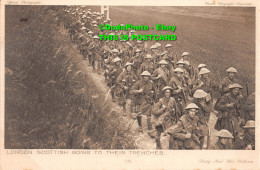 R440594 London Scottish Going To Their Trenches. Crown. Daily Mail War Pictures. - Autres & Non Classés