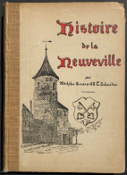 Histoire De La Neuveville Par Adolphe Gross Et Ch. L. Schnider, 1914 - 1901-1940