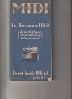 Chemins De Fer Du Midi-1926-(210pages)illustrations,photos,plans,cartes Etc. - 1901-1940