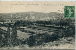 - 07 -ARDECHE-  VIVIERS Le Pont Et FALAISES Du Robinet - Viviers