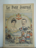 LE PETIT JOURNAL N°659 - 5 JUILLET 1903 - VICTOR EMMANUEL III ROI D'ITALIE - FUMERIES D'OPIUM EN France "CHINE" - CHINA - Le Petit Journal