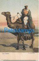 227404 AFRICA EGYPT CAIRO COSTUMES NATIVE BEDOUIN AND CAMEL POSTAL POSTCARD - Other & Unclassified