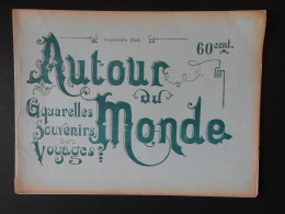 CAUCASE ET ASIE CENTRALE - TYPES ET COSTUMES - FASCICULE "AUTOUR DU MONDE" AQUARELLES SOUVENIRS DE VOYAGES - Reisen