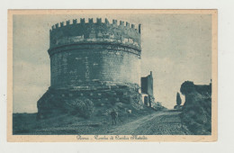 CARTOLINA ROMA - TOMBA DI CECILIA METELLA - ANNULLO O.N.B CAMPO DVX DEL 1934 WW2 - Other Monuments & Buildings