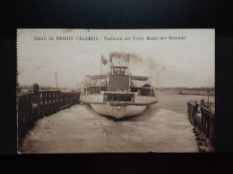 REGGIO CALABRIA - Partenza Ferry Boats Per Messina - Cartolina Spedita Nel 1915 + Spese Postali - Reggio Calabria