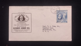 O) 1947 CANADA, ALEXANDER GRAHAM BELL, INVENTOR DEP RIMER TELEPHONE, VISIBLE SPEECH SYSTEM FOR THE DEAF, CIRCULATED TO U - Otros & Sin Clasificación