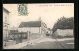 CPA Clichy-sous-Bois, Rue De La Mairie  - Clichy Sous Bois