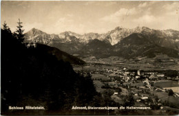 Admont/Gesäuse/Steiermark Und Umgebung - Admont, Schloss Rötelstein, Gegen Die Hallermauern - Gesäuse